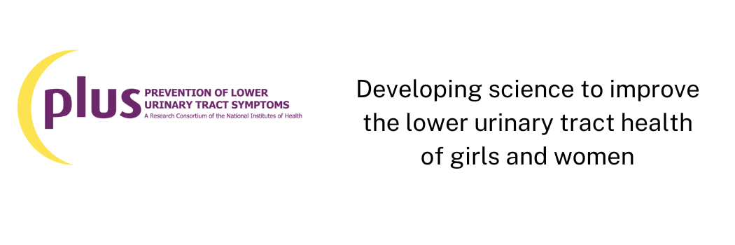 PLUS logo and byline: Developing science to improve the lower urinary tract health of girls and women